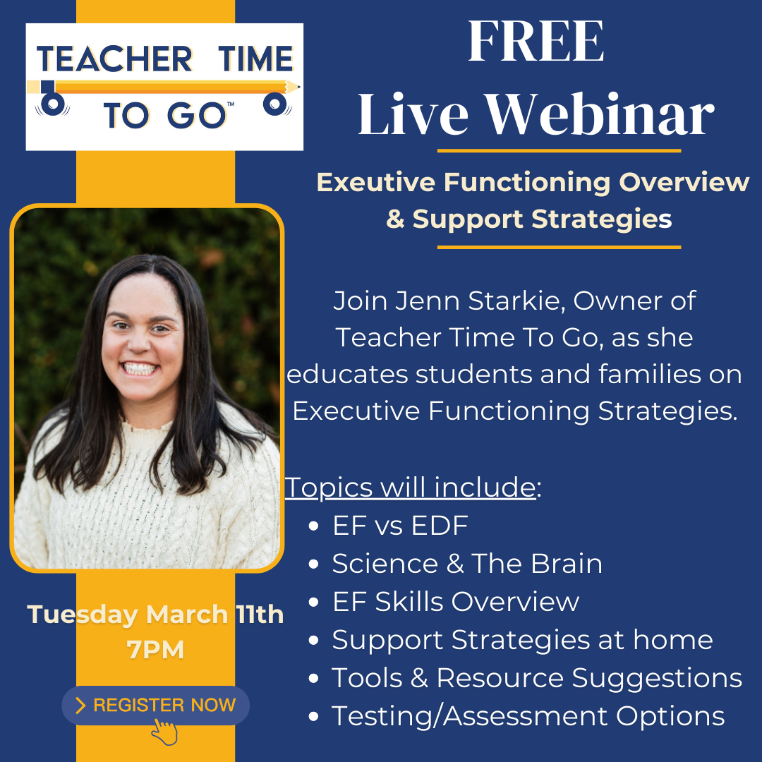 Executive Functioning Webinar Teacher Time To Go